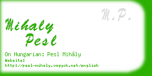 mihaly pesl business card